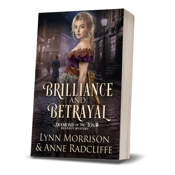 Brilliance and Betrayal by Lynn Morrison and Anne Radcliffe paperback