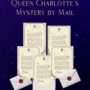 Queen Charlotte's Mystery by Mail
